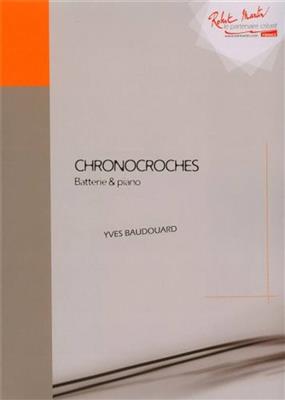 Yves Baudouard: Chronocroches batterie et piano: Batterie