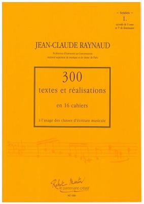 300 Textes et Realisations Cahier 1