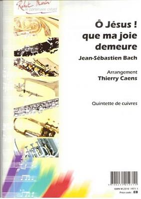 Johann Sebastian Bach: O Jésus Que Ma Joie Demeure: (Arr. Thierry Caens): Ensemble de Cuivres