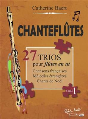 Catherine Baert: Chanteflute: Flûtes Traversières (Ensemble)