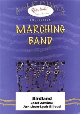 Josef Zawinul: Birdland: Marching Band