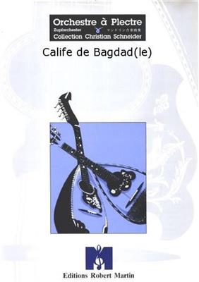 François-Adrien Boieldieu: Le Calife de Bagdad: (Arr. Maciocchi): Guitares (Ensemble)