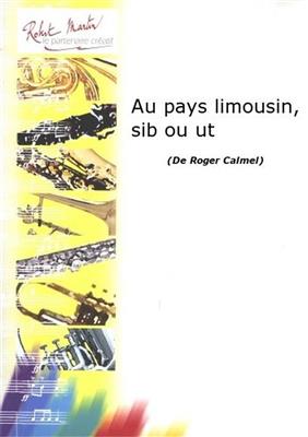 Roger Calmel: Au Pays Limousin: Trompette et Accomp.
