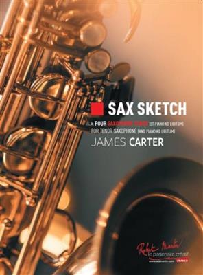 James Carter: Sax Sketch: Saxophone Ténor