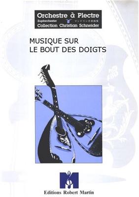 Michel Chagnon: Musique Sur le Bout des Doigts: Guitares (Ensemble)