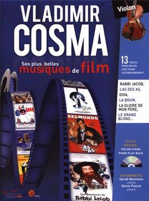 Vladimir Cosma: Vladimir Cosma : Ses plus belles Musiques de Film: Violon et Accomp.