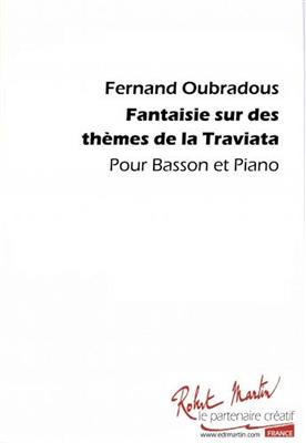 Fernand Oubradous: Fantaisie Sur La Traviata: Solo pour Basson