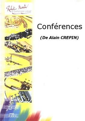Alain Crépin: Conférences: Basson et Accomp.