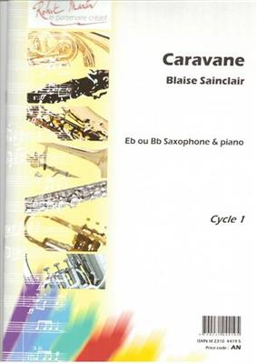 Caravane: (Arr. Alain Crépin): Saxophone Alto et Accomp.