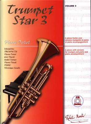 Pierre Dutot: Trumpet Star 3: Solo de Trompette
