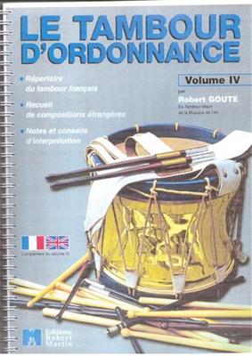 Robert Goute: Tambour d'Ordonnance, Vol. IV: Autres Percussions