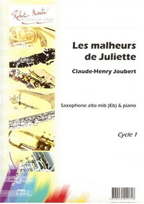 Claude-Henry Joubert: Les Malheurs de Juliette: Saxophone Alto et Accomp.