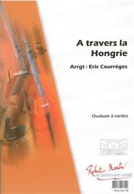 Menichetti: A Travers La Hongrie: Orchestre d'Harmonie