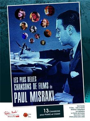 Paul Misraki: Les Plus Belles Chansons De Film Vol 2: Chant et Piano