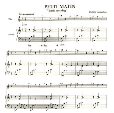 Etienne Perruchon: Petit Matin: Flûte Traversière et Accomp.