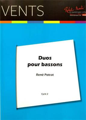 René Potrat: Duos pour Bassons: Solo pour Basson