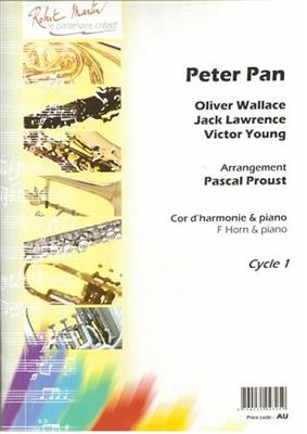 Peter Pan: (Arr. Pascal Proust): Cor Français et Accomp.