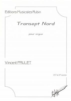 Vincent Paulet: Transept Nord: Orgue