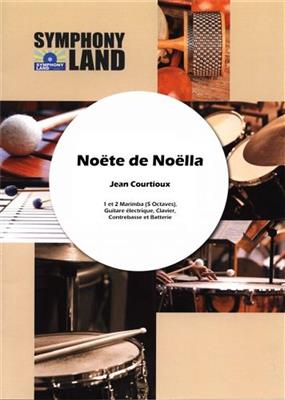 Jean Courtioux: Noite de Noella: Percussion (Ensemble)