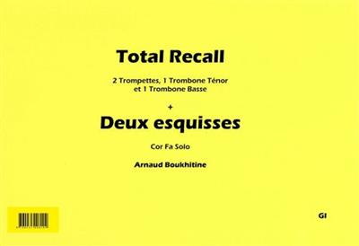 Arnaud Boukhitine: Total Recall: Ensemble de Cuivres