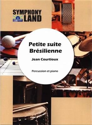 Jean Courtioux: Petite Suite Brésilienne: Autres Percussions