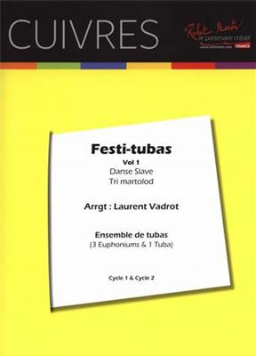 Laurent Vadrot: Festi-Tubas Vol. 1: Tuba (Ensemble)