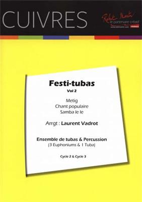 Laurent Vadrot: Festi-Tubas Vol. 2: Tuba (Ensemble)