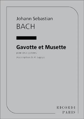 Johann Sebastian Bach: Gavotte Et Musette 2 Guitares (Lagoya: Duo pour Guitares