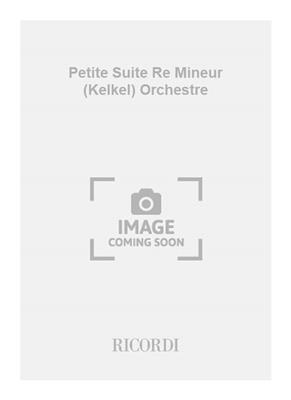 Robert de Visée: Petite Suite Re Mineur (Kelkel) Orchestre: Orchestre Symphonique