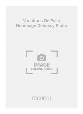 Marius Casadesus: Variations De Falla Hommage Debussy Piano: Solo de Piano