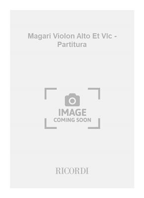 Marc Monnet: Magari Violon Alto Et Vlc - Partitura: Ensemble de Chambre