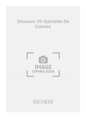 Vinko Globokar: Discours VII Quintette De Cuivres: Cordes (Ensemble)
