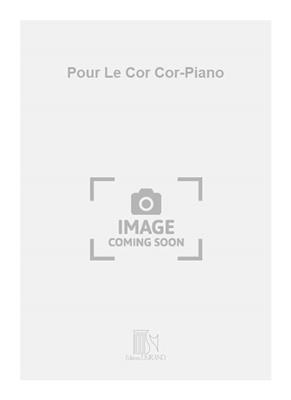 Odette Gartenlaub: Pour Le Cor Cor-Piano: Cor Français et Accomp.