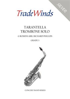 Wolfgang Amadeus Mozart: Tarantella: (Arr. Richard Phillips): Solo pourTrombone