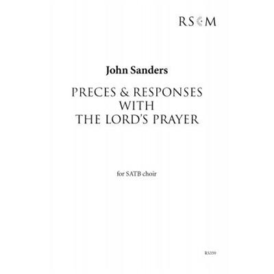 John Sanders: Preces And Responses: Chœur Mixte et Accomp.