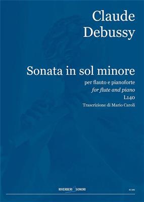Claude Debussy: Sonate in Sol Minore L.141: Flûte Traversière et Accomp.
