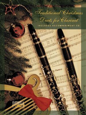 Traditional Christmas Duets For Clarinet: Duo pour Clarinettes