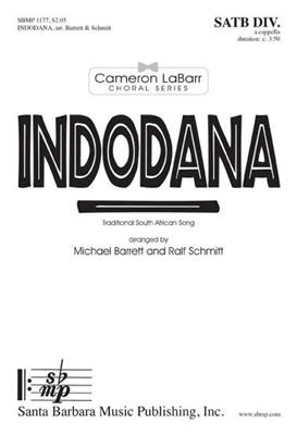 Indodana: (Arr. Michael Barrett): Chœur Mixte A Cappella
