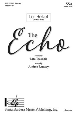 Andrea Ramsey: The Echo: Voix Hautes et Piano/Orgue