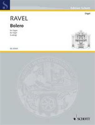 Maurice Ravel: Bolero: Orgue