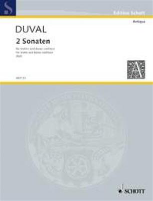 Francois Duval: 2 Sonatas: Violon et Accomp.