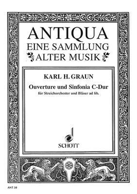 Karl Heinrich Graun: Overture and Sinfonia C major: Orchestre à Cordes