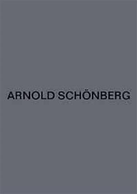 Arnold Schönberg: Werke fur Klavier zu zwei Handen: Solo de Piano