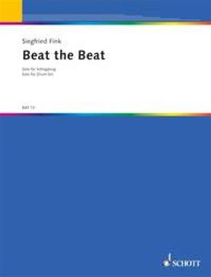 Siegfried Fink: Beat the Beat: Percussion (Ensemble)