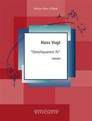 Hans Vogt: String Quartet IV: Quatuor à Cordes
