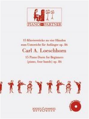 Carl Albert Loeschhorn: 15 Piano Duets op. 86: Piano Quatre Mains
