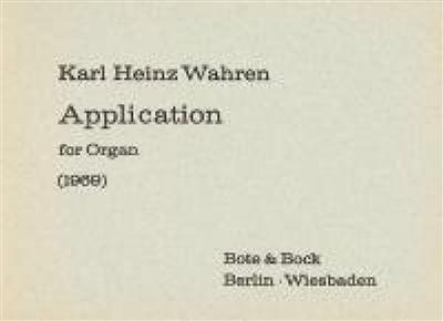 Karl Heinz Wahren: Application: Orgue