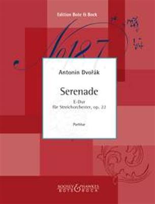 Antonín Dvořák: Serenade E-Dur Op. 22: Orchestre à Cordes