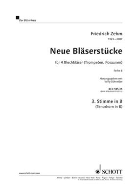 Friedrich Zehm: New Wind pieces: (Arr. Willy Schneider): Ensemble de Cuivres