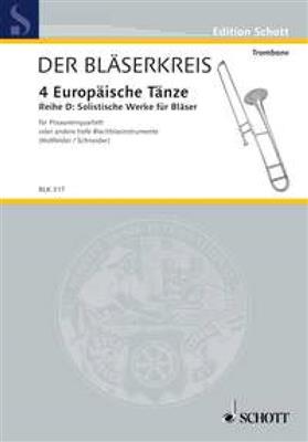 Waldram Hollfelder: Four european Dances: (Arr. Willy Schneider): Trombone (Ensemble)